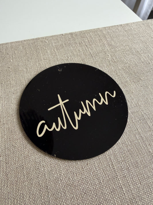 a u t u m n. |Acrylscheibe